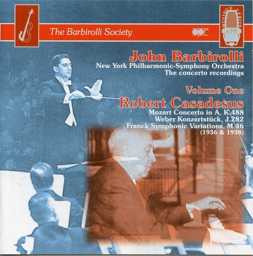 ROBERT CASADESUS - Con Pno 23/Concert Piece/Sym V
