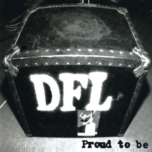 Dfl - Proud To Be: 20th Anniversary Edition vinyl record cover