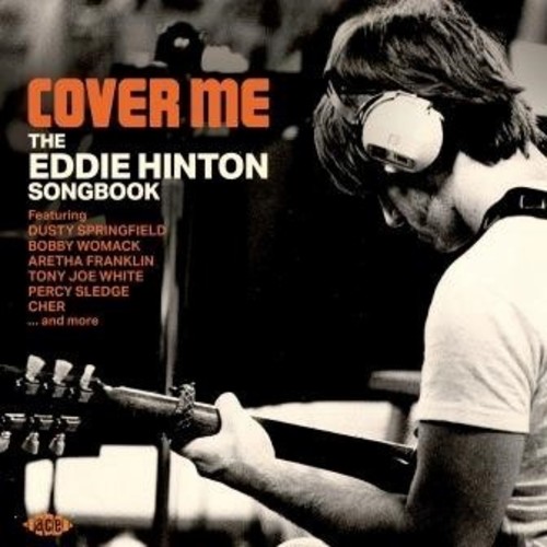 Cover Me Eddie Hinton Songbook / Various - Cover Me: Eddie Hinton Songbook / Various vinyl record cover