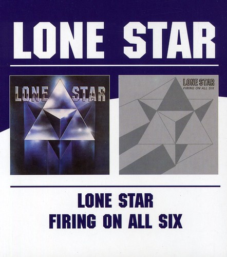 Lone Star - Lone Star/Firing On All Six [Import]