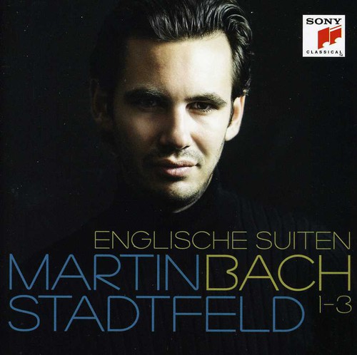 Bach: Englische Suiten 1-3