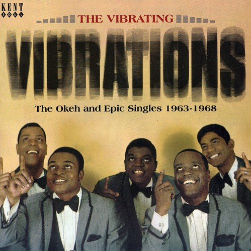 Vibrating Vibrations-Okeh & Epic Singles 1963-68