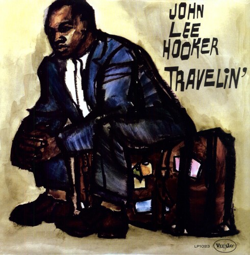 John Lee Hooker - Travelin (Bonus Tracks) vinyl record cover