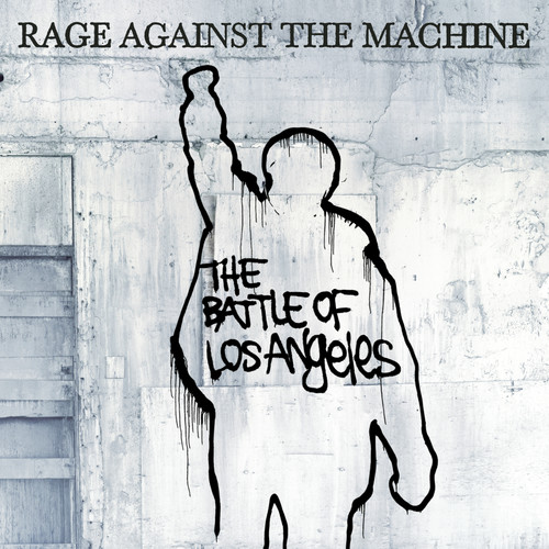 The Battle Of Los Angeles Rage Against The Machine - The Battle Of Los Angeles