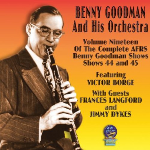 Afrs Benny Goodman Show, Vol. 19