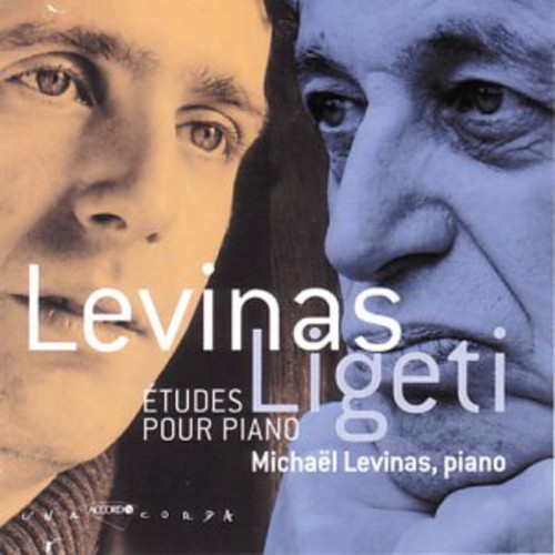 Ligeti: Pno Etudes / Levinas: Pno Etudes