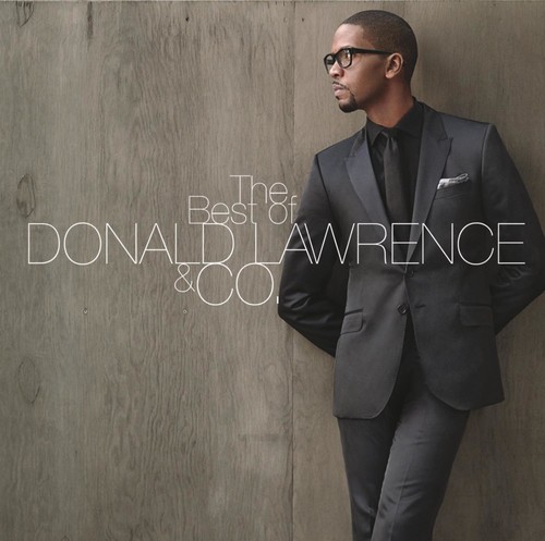 Donald Lawrence & Company - Best of Donald Lawrence & Co vinyl record cover