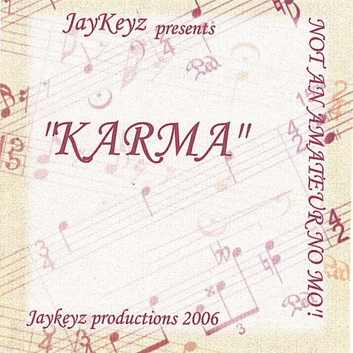 Karma - Not An Amateur No Mo'!