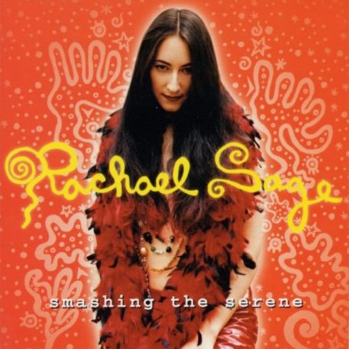Rachael Sage - Smashing the Serene vinyl record cover