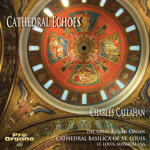 Charles Callahan - Cathedral Echoes