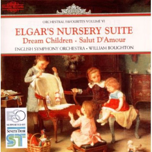 William Boughton - Nursery Suite / Dream Children / Salut D'amour
