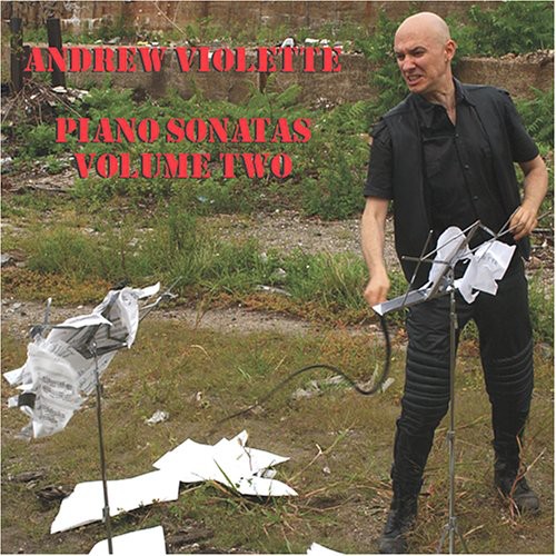 Andrew Violette - Piano Sonatas 02