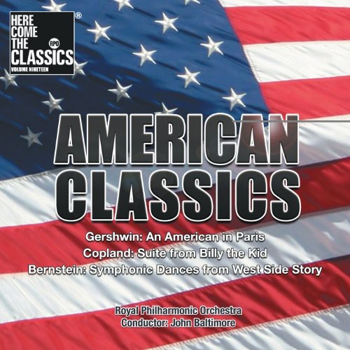 Gershwin/Copland/Bernstein - American Classics: An American in Paris