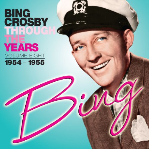Through The Years, Vol. 8: 1954-1955