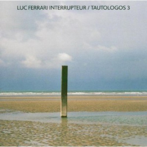 Interrupteur/Tautologos 3