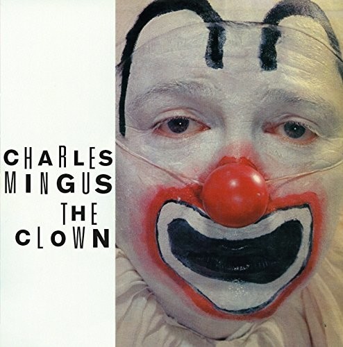 Charles Mingus - Clown / Pithecanthropus Erectus vinyl record cover