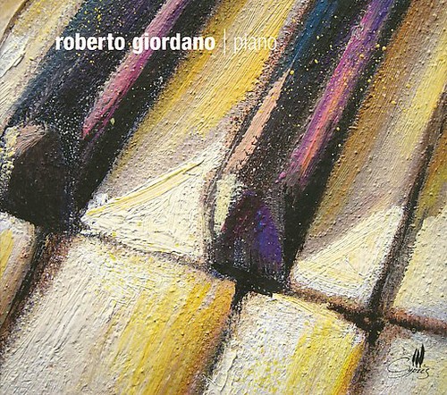 Roberto Giordano - Piano Recital