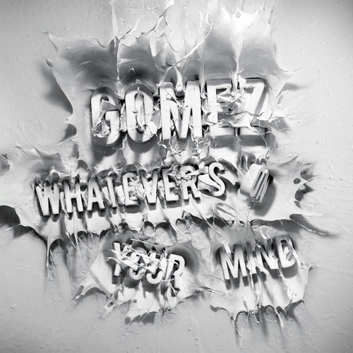 Gomez - Whatevers on Your Mind