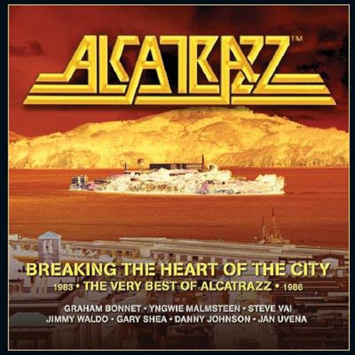 Alcatrazz - Breaking The Heart Of The City: Very Best Of Alcatrazz 1983-1986