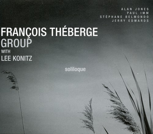 François Théberge Group - Soliloque vinyl record cover
