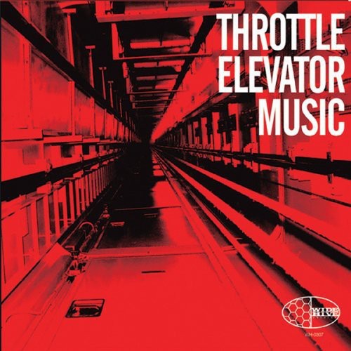 Throttle Elevator Music - Throttle Elevator Music vinyl record cover