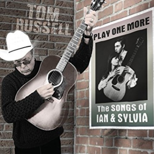Play One More - The Songs Of Ian And Sylvia
