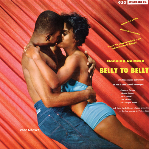 Belly To Belly Dancing Calypso - Belly to Belly Dancing / Various