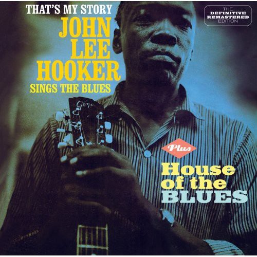 That's My Story + House Of The Blues