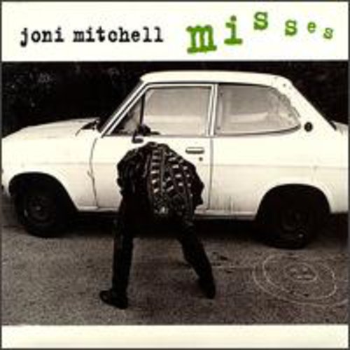 Joni Mitchell - Misses