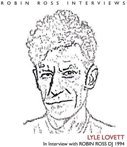 Lyle Lovett - Interview With Robin Ross 1994