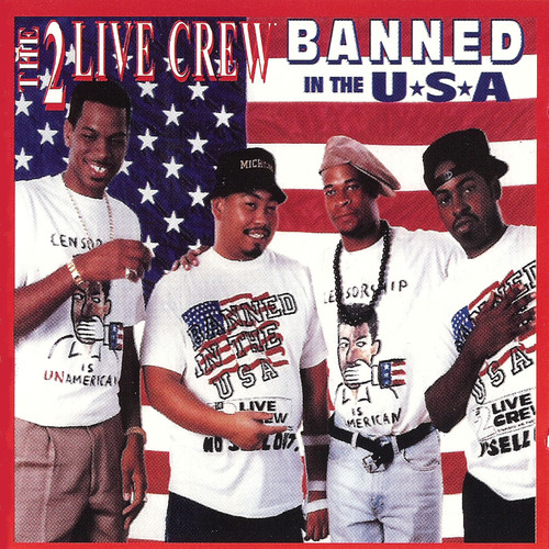 2 Live Crew - Banned In The Usa (clean) vinyl record cover