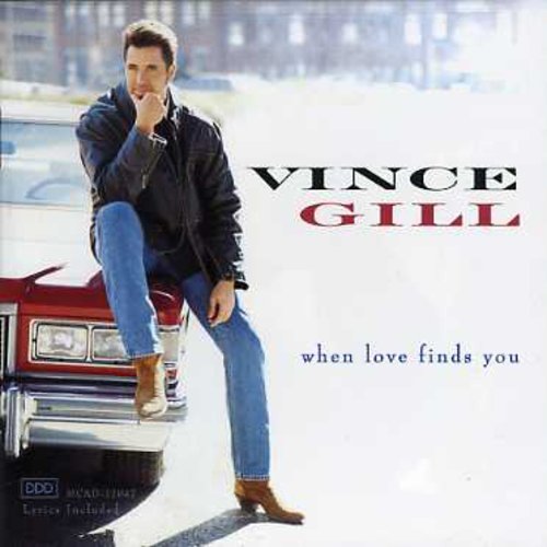 Vince Gill - When Love Finds You vinyl record cover