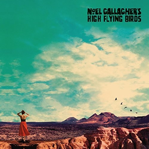 Who Built The Moon? Noel Gallagher's High Flying Birds - Who Built The Moon?
