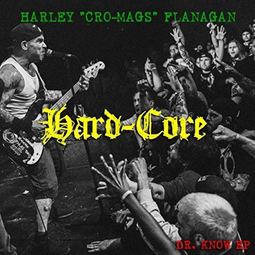 Harley Flanagan - Hard Core vinyl record cover