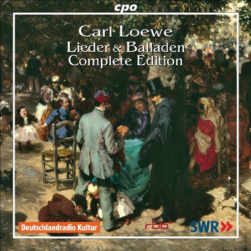C. LOEWE - Lieder & Balladen: Complete Edition