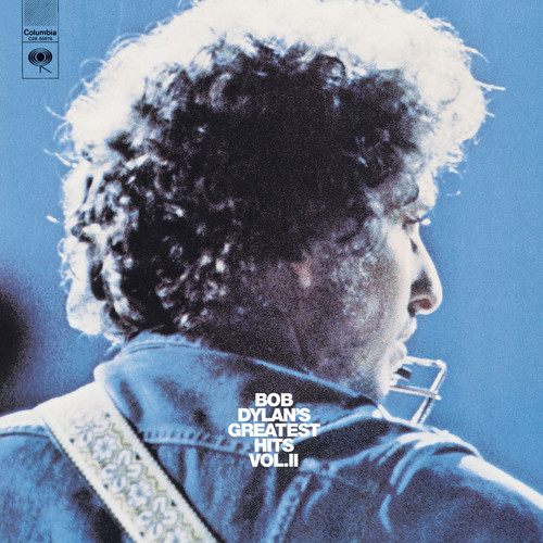 Greatest Hits, Vol. 2 Bob Dylan - Greatest Hits, Vol. 2