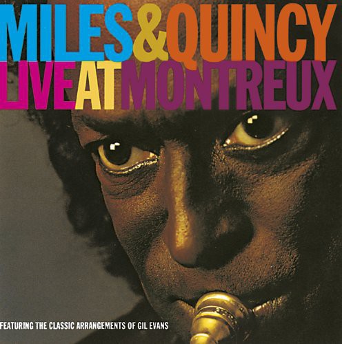 Miles Davis /Jones Quincy - Miles & Quincy Live at Montreux vinyl record cover