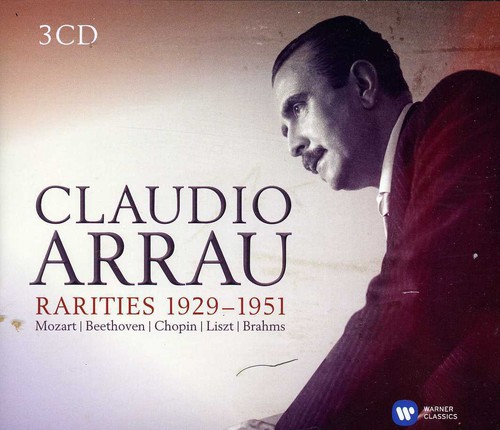 Claudio Arrau: Rarities