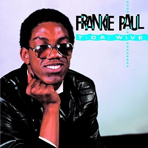 Frankie Paul - Tidal Wave vinyl record cover