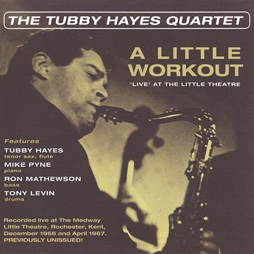 Little Workout: Live At The Little Theater