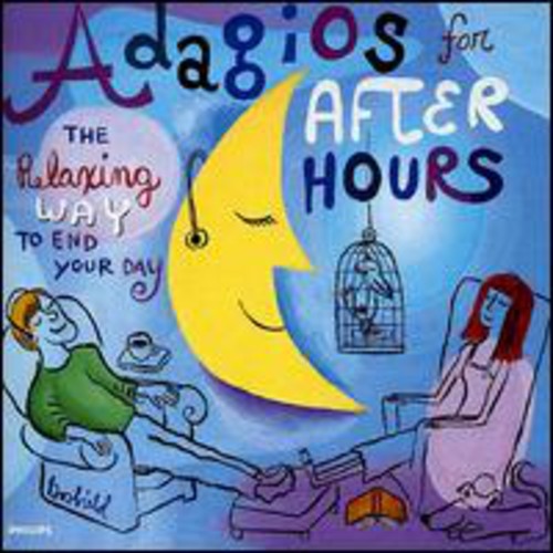 Adagios For After Hours Relaxing Way To End / Var - Adagios for After Hours: Relaxing Way to End / Various