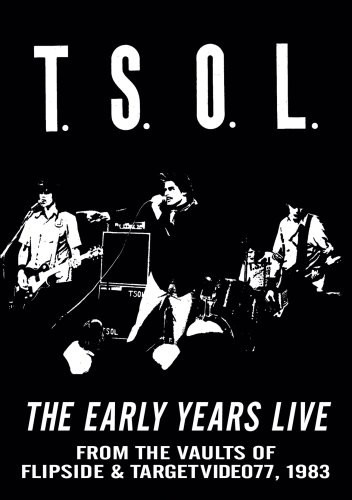 T.S.O.L. - Early Years Live / (Ac3)