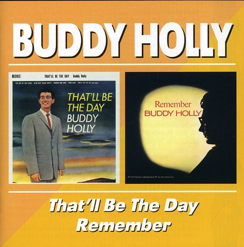 That'll Be The Day/Remember