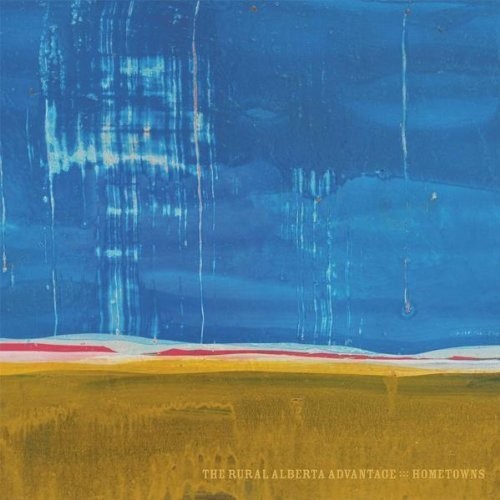 The Rural Alberta Advantage - Hometowns vinyl record cover