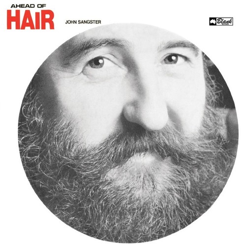 John Sangster - Ahead of Hair vinyl record cover