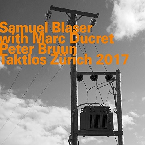 Samuel Blaser Trio - Taktlos Zurich 2017 vinyl record cover