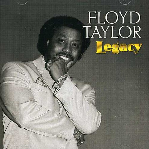 Floyd Taylor - Legacy vinyl record cover