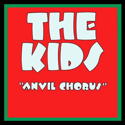 Heavy Metal Kids - Anvil Chorus [Import]