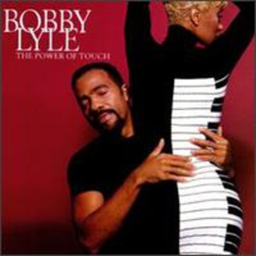Bobby Lyle - Power of Touch vinyl record cover