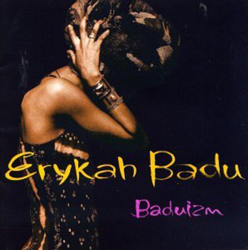 Baduizm Erykah Badu - Baduizm